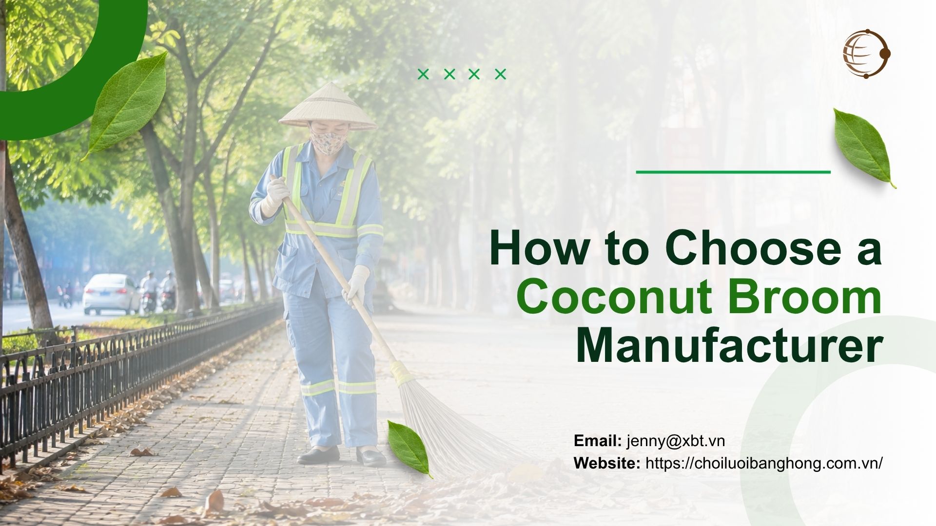 How to Choose a Coconut Broom Manufacturer & Supplier in Vietnam